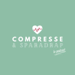 Podcast Compresse et sparadrap