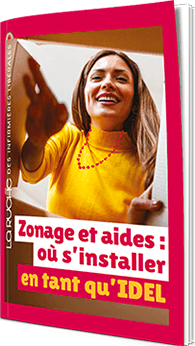 Zonage et aide, où s'installer en tant qu'IDEL ?