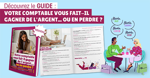Guide : Votre comptable vous fait-il gagner de l'argent... ou en perdre ?