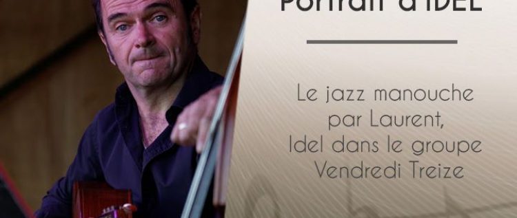 Le jazz manouche par Laurent, Idel dans le groupe Vendredi Treize
